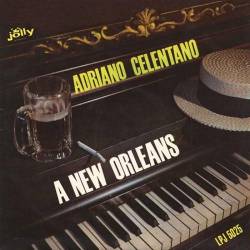 Adriano Celentano : A New Orleans